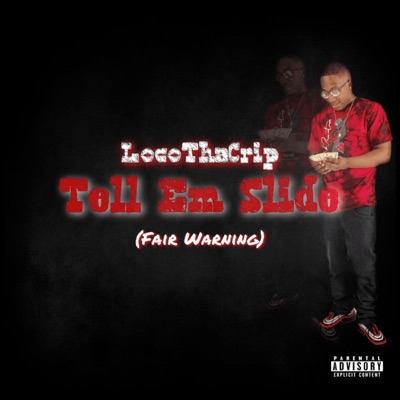 Tell Em Slide - Single