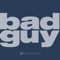 bad guy artwork