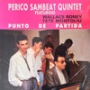 Punto de Partida (feat. Tete Montoliu & Wallace Roney)