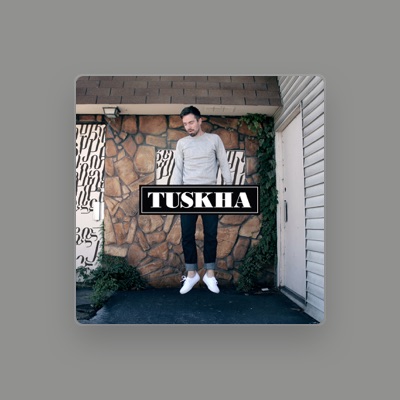 Escucha a Tuskha, mira videos musicales, lee su biografía, consulta las fechas de las gira y más.