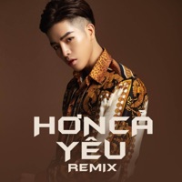 Hơn Cả Yêu (Remix) - Single - Đức Phúc
