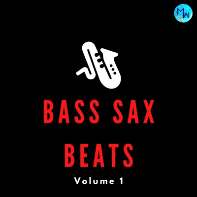 Bass Sax Beats, Vol. 1 - EP