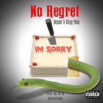 No Regret (feat. King Polo) - Single