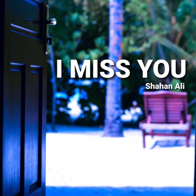 I Miss YOU - Single