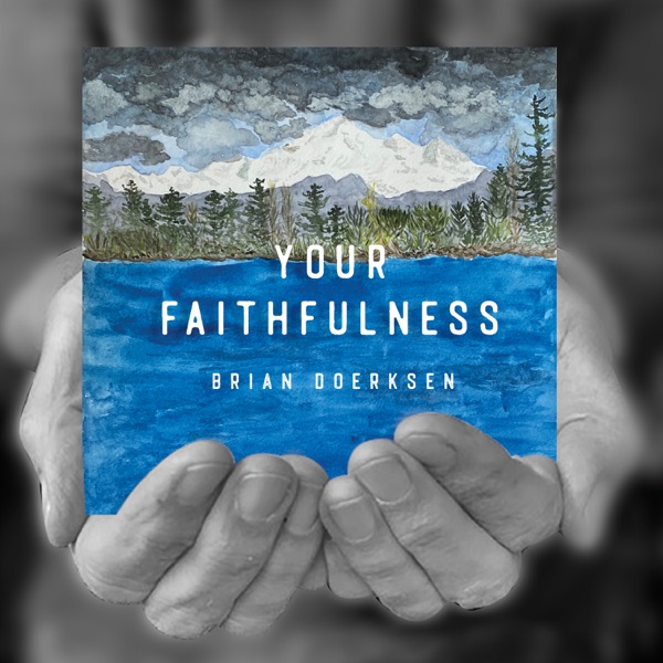 Your Faithfulness