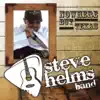 Steve Helms Band - Nowhere But Texas