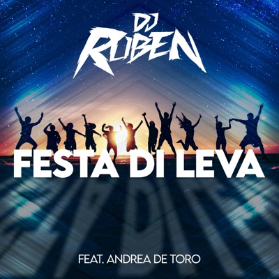 Festa di Leva (feat. Andrea De Toro) - Single