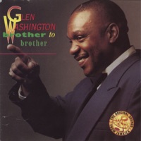 Brother to Brother - Glen Washington
