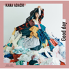 Good day - Kana Adachi