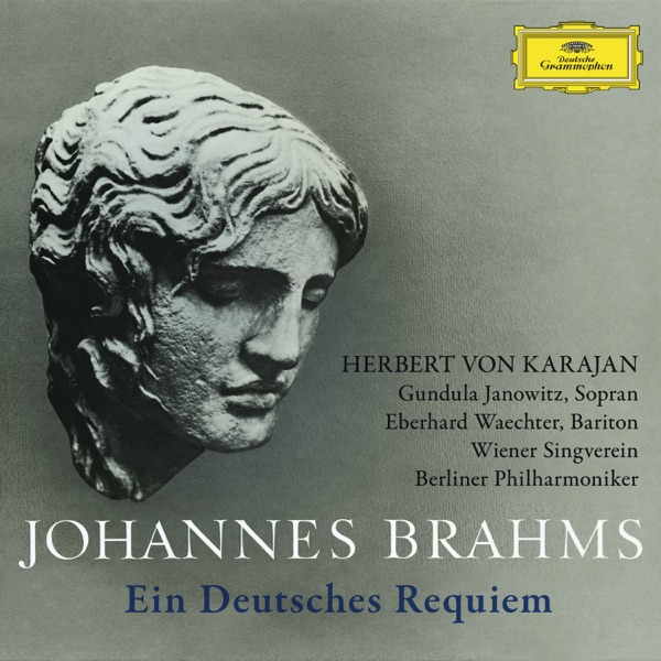 Brahms: Ein deutsches Requiem, Op. 45