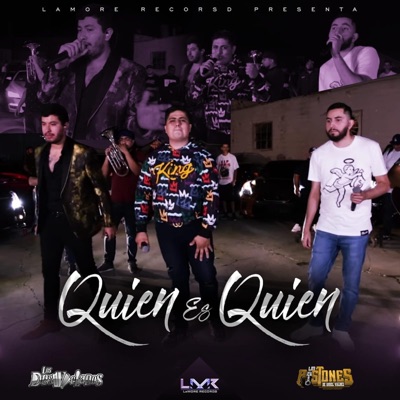 Quién Es Quién (feat. Los Pistones de Uriel Valdez) - Single