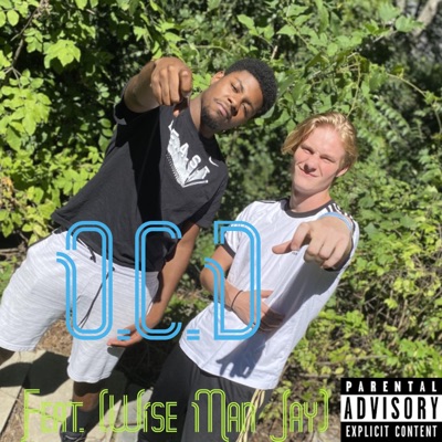 O.C.D (feat. Wise Man Jay) - Single