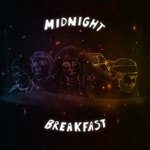 Midnight Breakfast - I'll Make You Happy