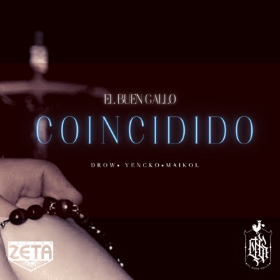 Coincidido (feat. Drow, Yencko & Maikol F.K.F) - Single