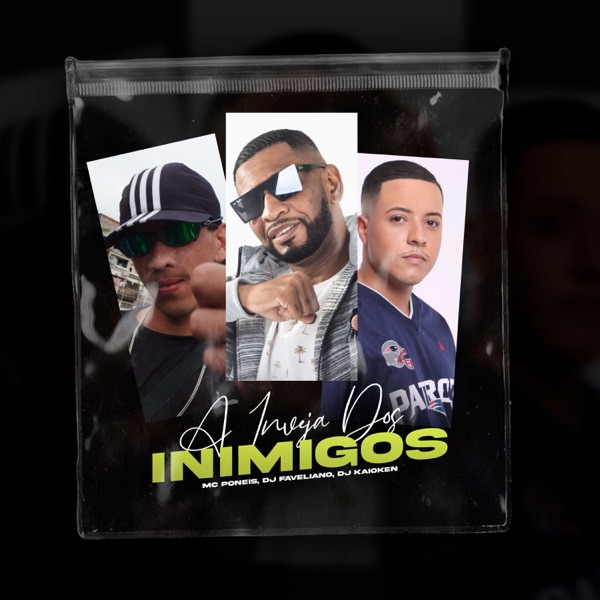 A Inveja dos Inimigos