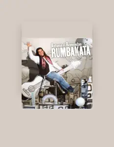 Listen to Antonio el Remendao, watch music videos, read bio, see tour dates & more!