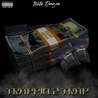 Trappin2Trap - Single - Nate Boogie