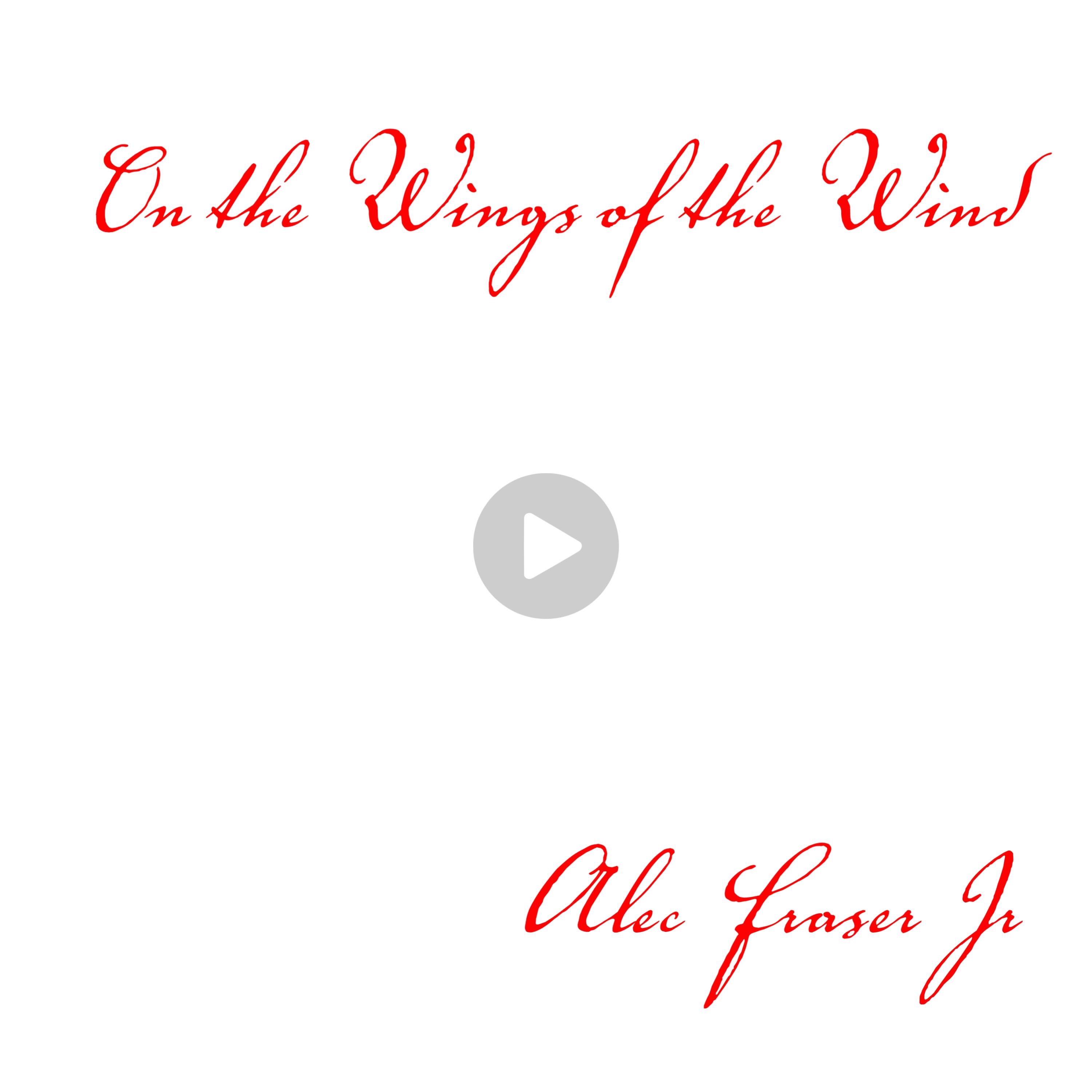 On the Wings of the Wind