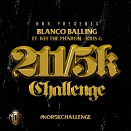 211 (feat. Nef the Pharaoh & Kris G) Blanco Balling