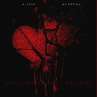 Vagando no Jardim (feat. Mc Ruzika) - Single - D-Sadd