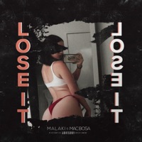 Lose It (feat. Mac Bosa) - Single - Yoitsmalaki