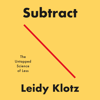 Subtract - Leidy Klotz