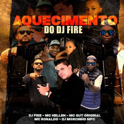 Aquecimento do Dj Fire - Single