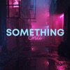 Something - Single