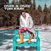 Tom Kray - Onze & Onze