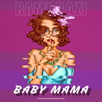 Baby Mama - Single - Rami Bazi