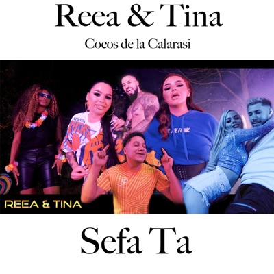Sefa Taa (feat. Cocos de la Calarasi) - Single