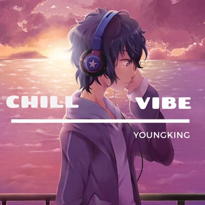 Chill Vibe - EP