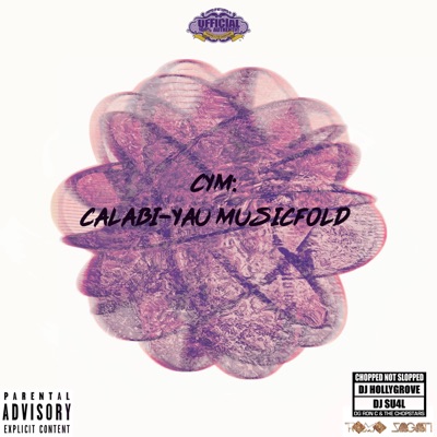 CYM: Calabi-Yau Musicfold (ChopNotSlop Remix)