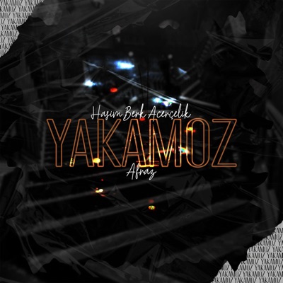 Yakamoz - Single