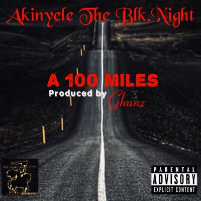 A 100 Miles - Single