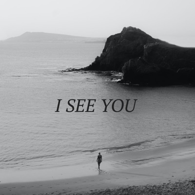 I See You - Single