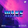 Wake Up - Single