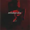 Mamacita (Instrumental)