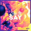 Like U Say - Single