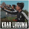Kbar Lhouma - Single