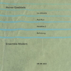 Goebbels: La Jalousie& Red Run & Herakles 2 & Befreiung