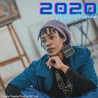 Twenty-Twenty Freestyle - Single - Miss Morena