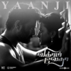 Yaanji (From "Vikram Vedha") - Sam C.S., Anirudh Ravichander & Shakthisree Gopalan