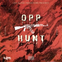 Opp Hunt (feat. O$o Reese) - Single - JRiddle