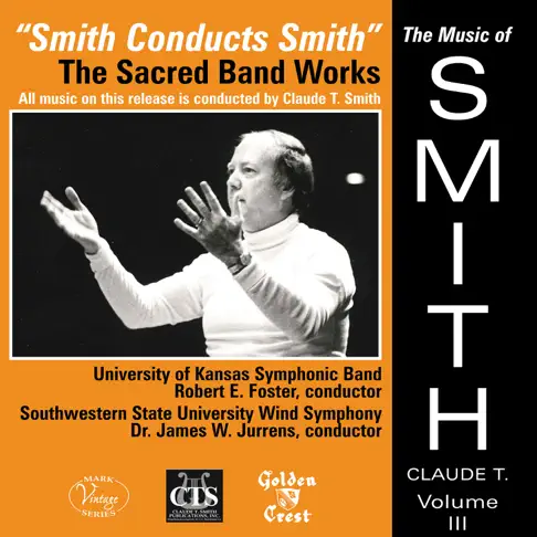クロード・トーマス・スミスのThe Music of Claude T. Smith