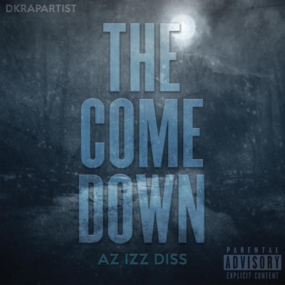 The Come Down - Single