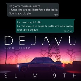 Deja Vu Slim 9th