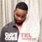 TKL (This Kind Love) - Dave Cobs lyrics