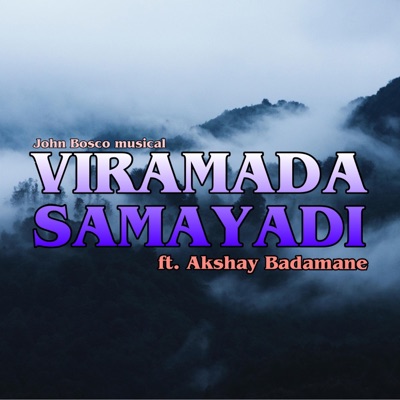 Viramada Samayadi - Single