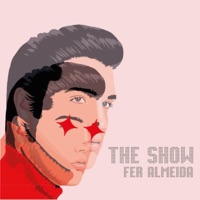 The Show - Single - Fer Almeida